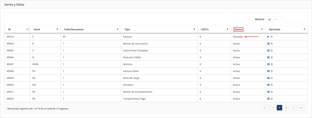 Vista de la sección Series y folios, señalando la columna Status - Pausada